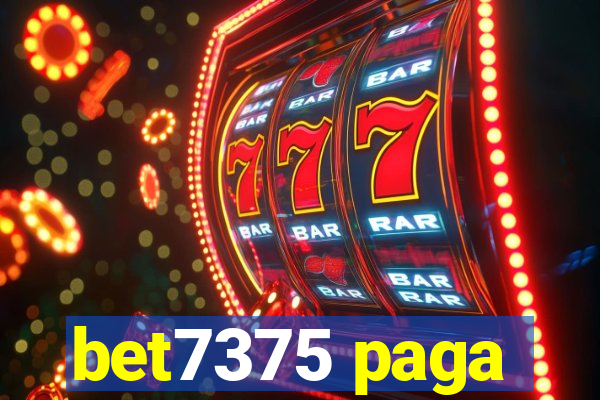 bet7375 paga